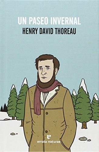 UN PASEO INVERNAL | HENRY DAVID THOREAU