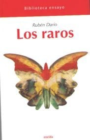 LOS RAROS | Rubén Darío