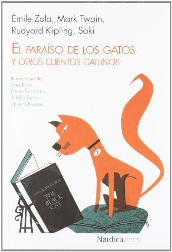 El paraiso de los gatos y otros cuentos gatunos | Émile Zola