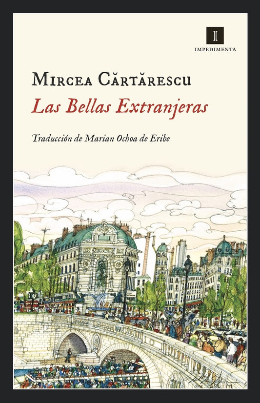 BELLAS EXTRANJERAS, LAS | Mircea CARTARESCU