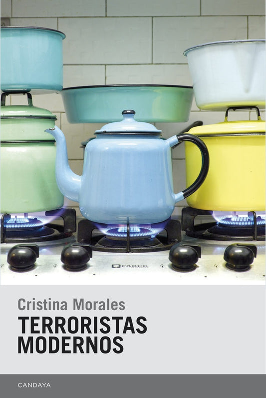 TERRORISTAS MODERNOS | Cristina Garcia Morales