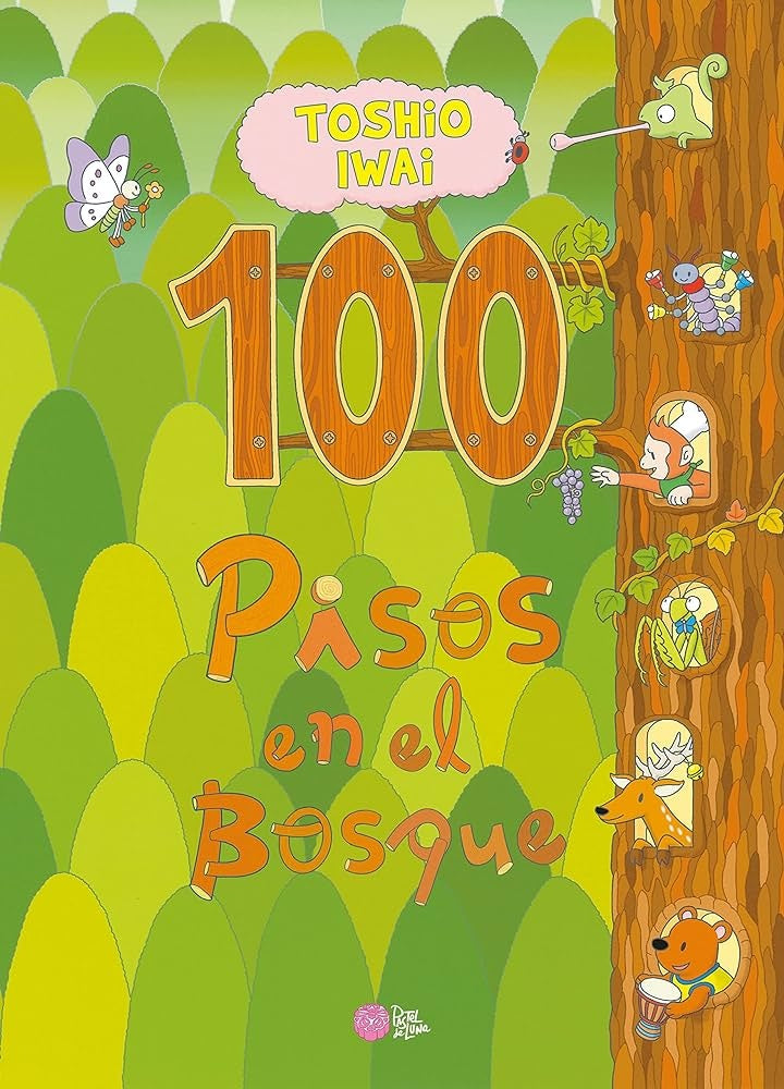 100 PISOS EN EL BOSQUE | TOSHIO IWAI