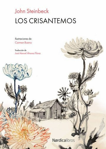 LOS CRISANTEMOS | John STEINBECK