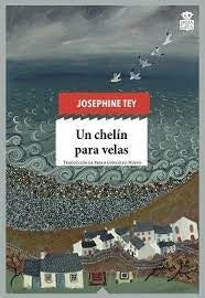 UN CHELÍN PARA VELAS | JOSEPHINE TEY