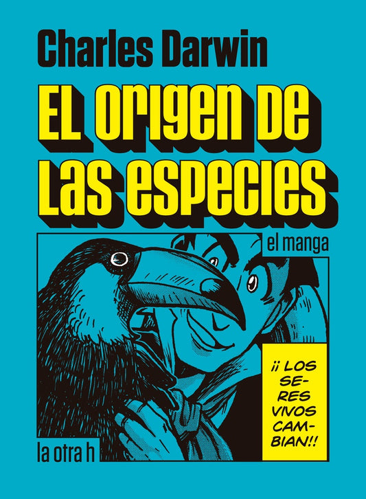 ORIGEN DE LAS ESPECIES (EN HISTORIETA / COMIC). EL | Charles Darwin