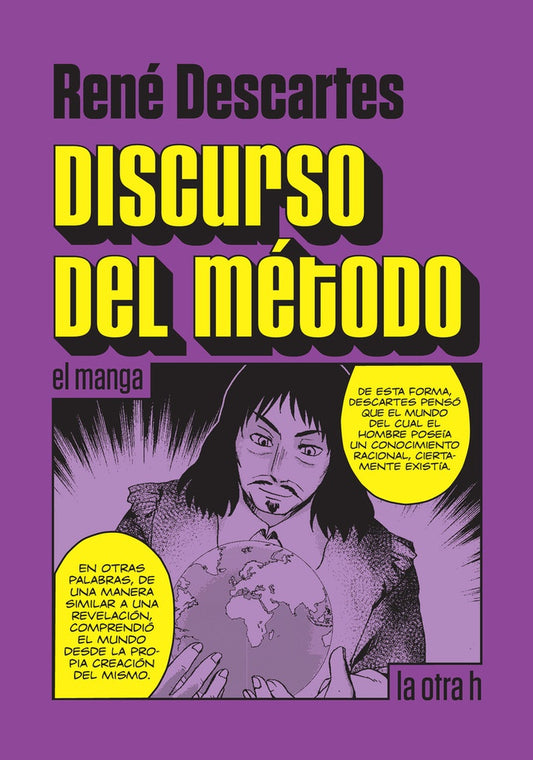 DISCURSO DEL METODO (EN HISTORIETA / COMIC) | René Descartes