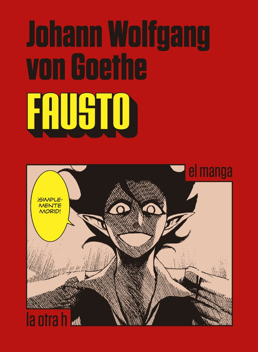 FAUSTO /EN HISTORIETA / COMIC) | Johann Wolfgang Goethe