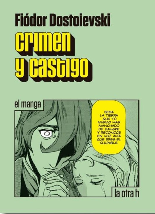 CRIMEN Y CASTIGO (EN HISTORIETA / COMIC) | FIODOR DOSTOIEVSKI