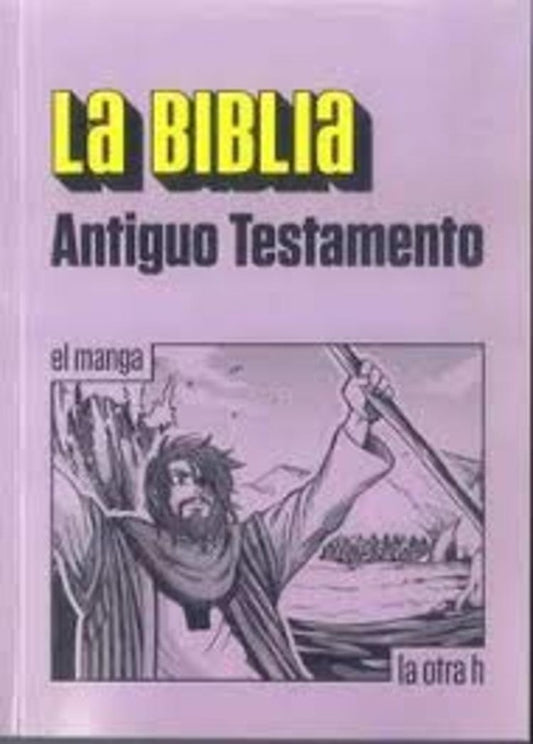 BIBLIA ANTIGUO TESTAMENTO 8EN HISTORIETA / COMIC) , LA | Autores varios