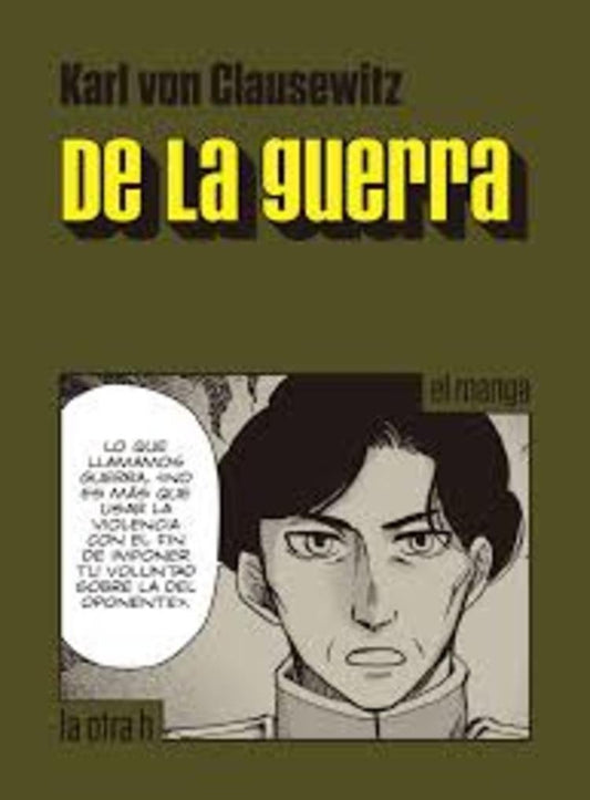 DE LA GUERRA (EN HISTORIETA / COMIC) | Karl VON CLAUSEWITZ