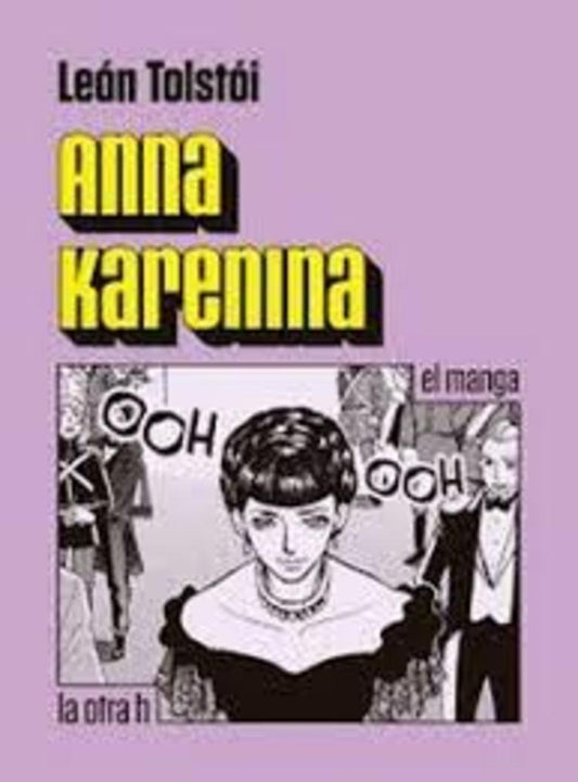 ANNA KARENINA (EN HISTORIETA / COMIC) | Lev TOLSTOI