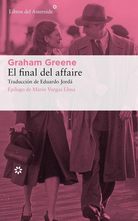 El final del affaire | Graham Greene