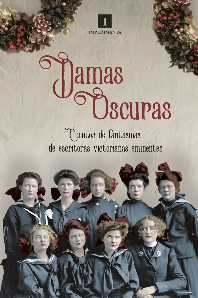 DAMAS OSCURAS CUENTOS DE FANTASMAS DE ESCRITORAS VICTORIANAS EMINENTES | Charlotte BRONTE