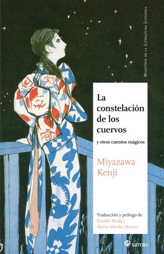 LA CONSTELACIÓN DE LOS CUERVOS | MIYAZAWA KENJI