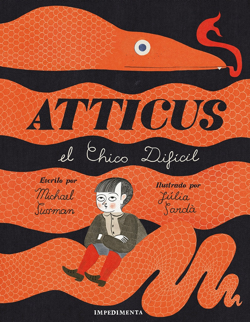 ATTICUS. EL CHICO DIFÍCIL | MICHAEL SUSSMAN
