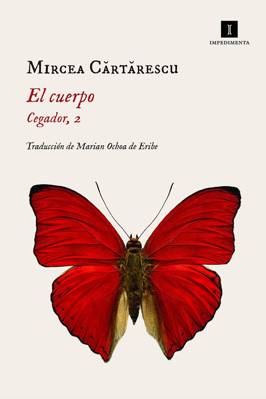 El cuerpo cegador, 2 | Mircea CARTARESCU