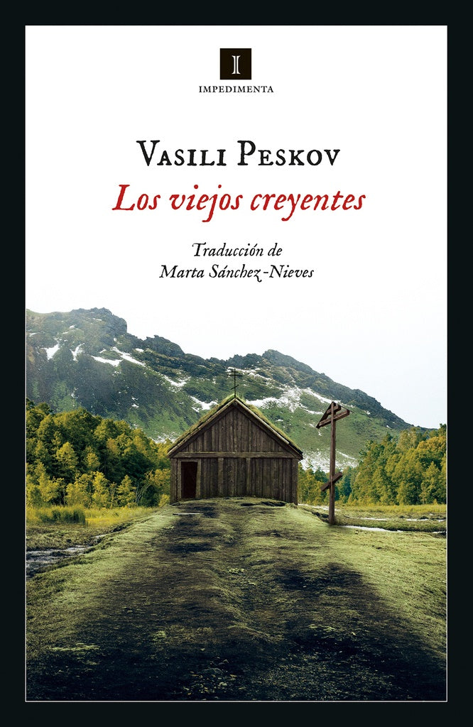 LOS VIEJOS CREYENTES | Vasili PESKOV