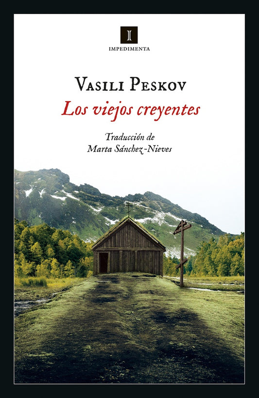 LOS VIEJOS CREYENTES | Vasili PESKOV