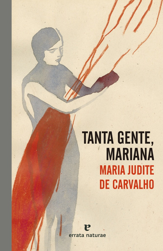 TANTA GENTE, MARIANA | Maria Judite