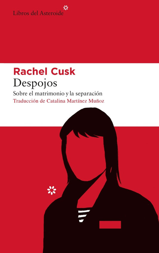 DESPOJOS sobre el matrimonio y la separación | RACHEL CUSK