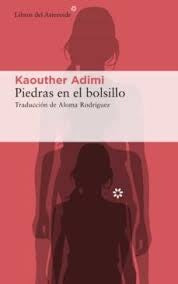 Piedras en el bolsillo | Kaouther Adimi