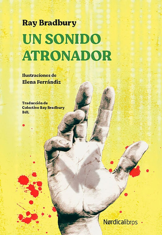 UN SONIDO ATRONADOR | Ray Bradbury