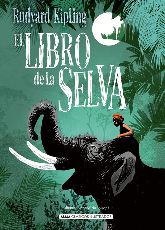 LIBRO DE LA SELVA, EL | Rudyard Kipling