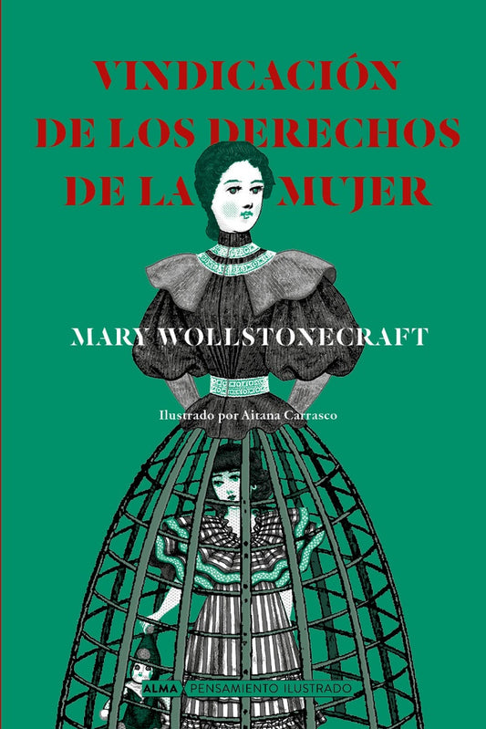 VINDICACIÓN DE LOS DERECHOS DE LA MUJER | Mary Wollstonecraft