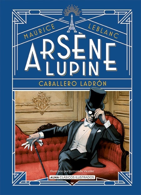 ARSENE LUPIN CABALLERO LADRON | Maurice Leblanc