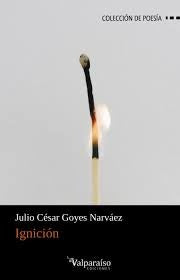 IGNICION | Julio César Goyes Narvaez