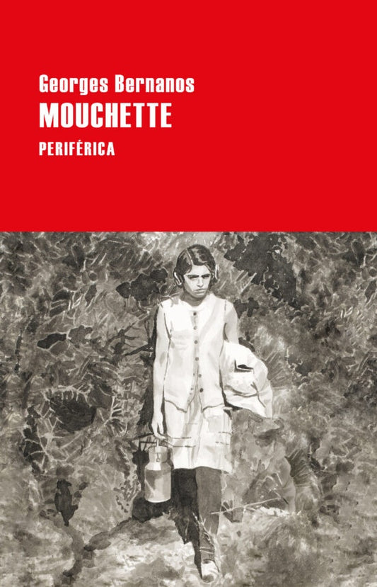 MOUCHETTE | Georges BERNANOS