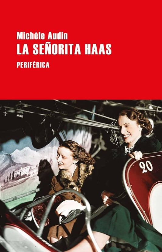 SEÑORITA HAAS, LA | Michèle AUDIN