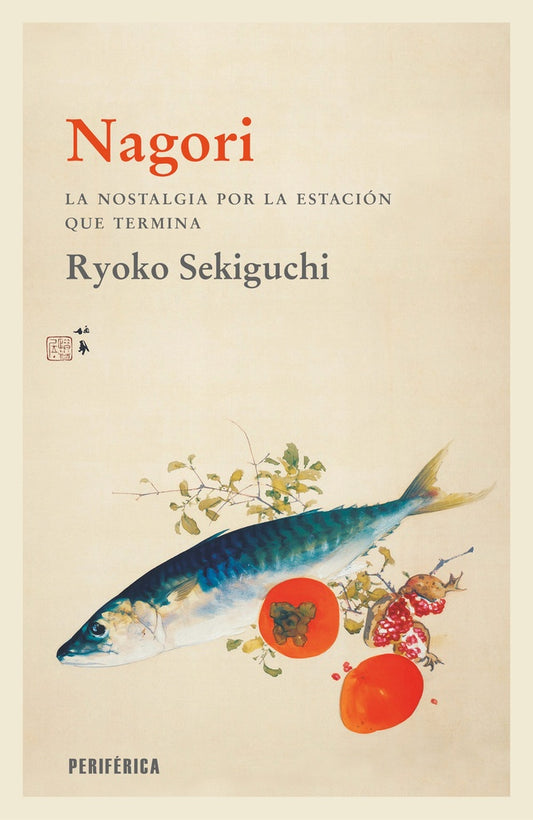 NAGORI LA NOSTALGIA POR LA ESTACION QUE TERMINA | Ryoko SEKIGUCHI