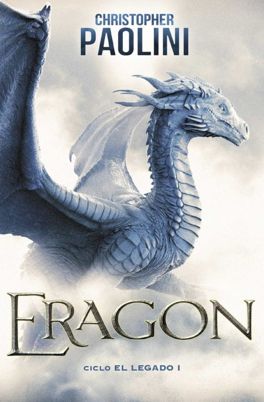 ERAGON (CICLO DEL LEGADO 1) | Christopher Paolini