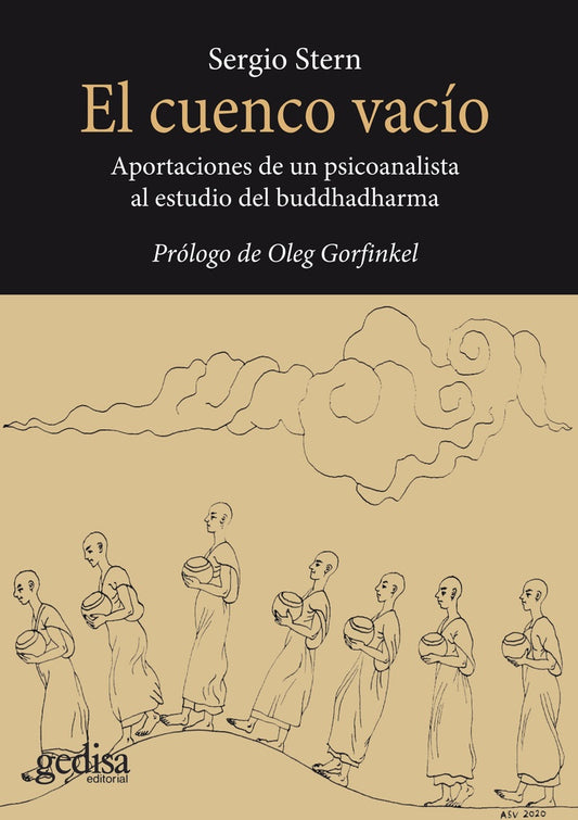 CUENCO VACIO APORTACIONES DE UN PSICOANALISTA AL ESTUDIO DEL | Sergio STERN