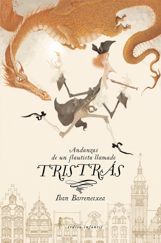 TRISTÁS ANDANZAS DE UN FLAUTISTA LLAMADO TRISTÁS | Iban Barrenetxea