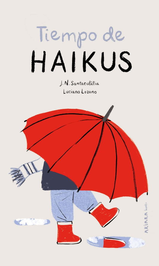 TIEMPO DE HAIKUS | Luciano Lozano Juan Arjona