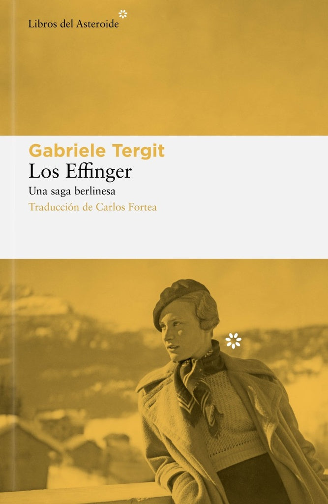 EFFINGER UNA SAGA BERLINESA, LOS | Gabriele TERGIT