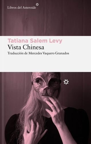 VISTA CHINESA | Tatiana SALEM LEVY