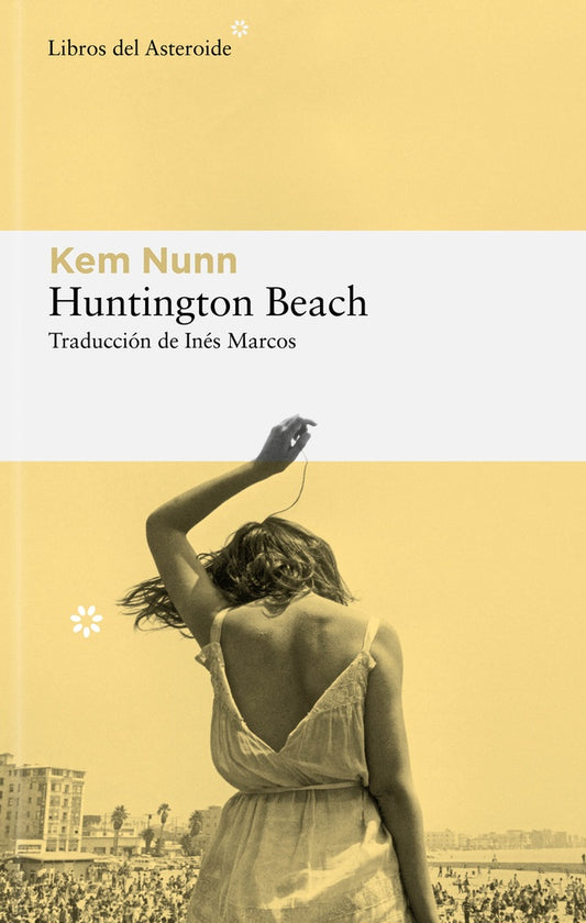 HUNTINGTON BEACH | Kem NUNN