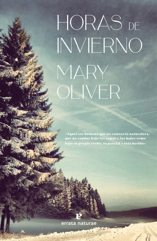 HORAS DE INVIERNO | Mary Oliver