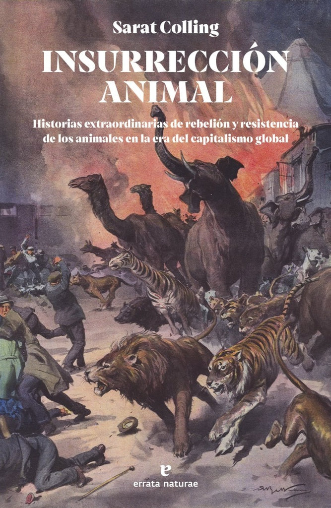 INSURRECCION ANIMAL | SARAT COLLING