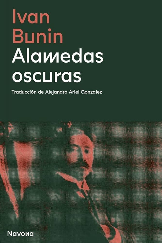 ALAMEDAS OSCURAS | Ivan BUNIN