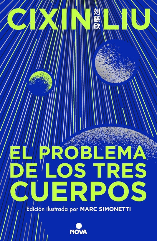 EL PROBLEMA DE LOS TRES CUERPOS | Liu Cixin