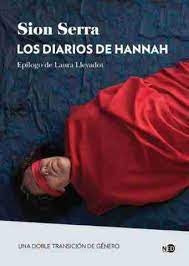 DIARIOS DE HANNAH UNA DOBLE TRANSICION DE GENERO, LOS | Sion SERRA LOPES