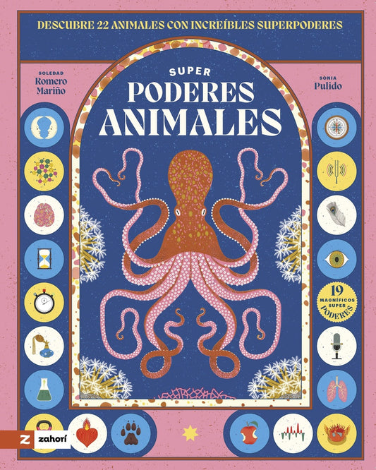 SUPER PODERES ANIMALES | Soledad ROMERO MARIÑO