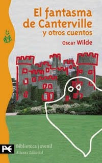 EL FANTASMA DE CANTERVILLE Y OTROS CUENTOS | Oscar Wilde