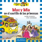 Max y Mía en el castillo de las princesas | CALAFELL, DICKINSON