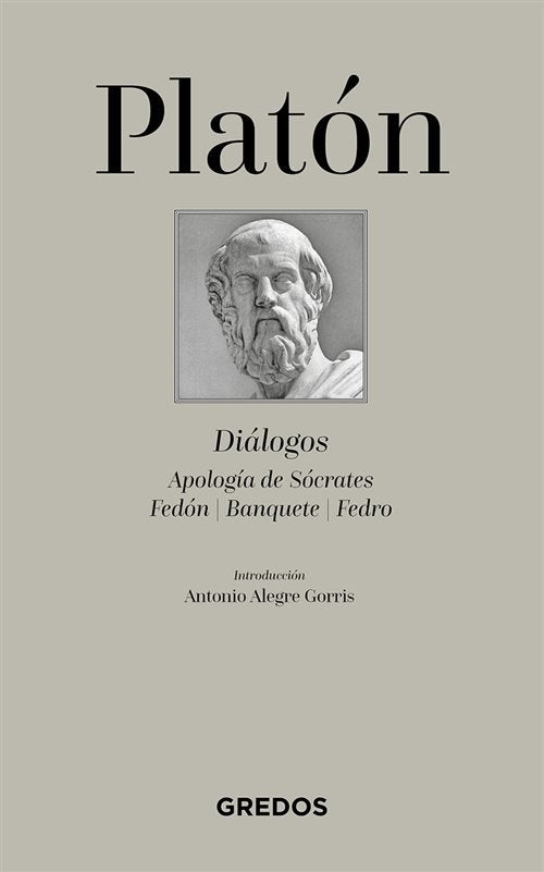 DIÁLOGOS: APOLOGIA DE SÓCRATES, FEDON,BANQUETE | Platón