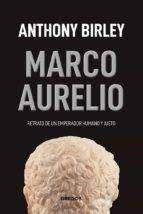 Marco aurelio | Anthony Birley